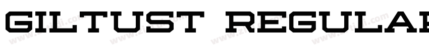 GiltusT Regular字体转换 GiltusT Regular字体转换